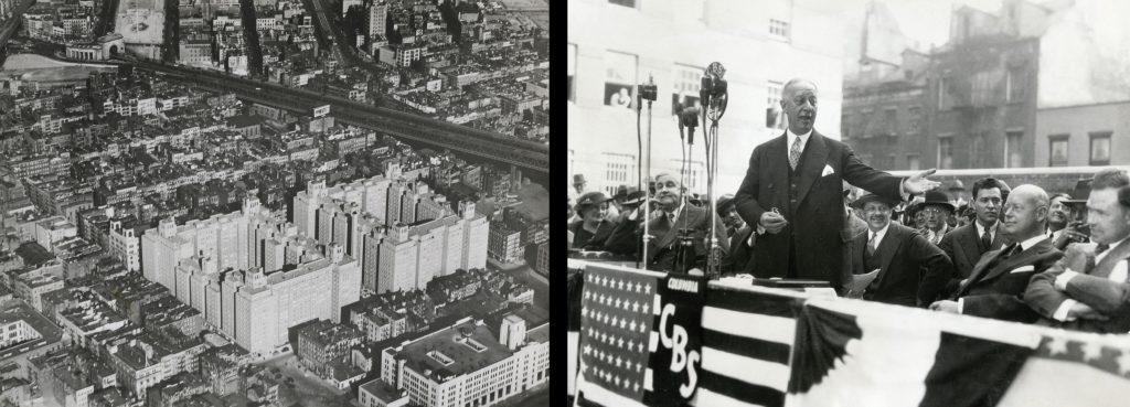Left: Knickerbocker Village (1934), developed by Fred French on the Lower East Side, c.1940. NYCHA Collection, La Guardia and Wagner Archives, LAGCC, CUNY. Right: Dedication of Knickerbocker Village. Former Governor Alfred E. Smith of New York is shown as he makes an address at the opening ceremony, on October 2, 1934. Press photo, ACME. The Skyscraper Museum.